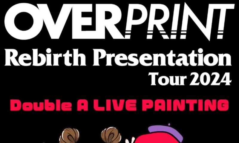 OVERPRINT Rebirth Presentation Tour 2024 出演！